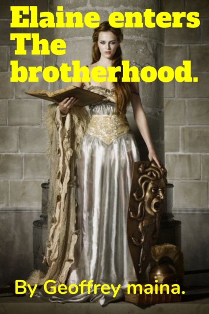 Elaine Enters the Brotherhood.