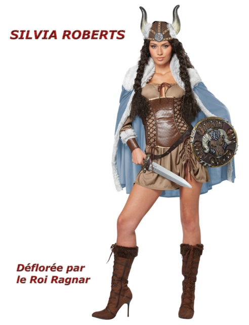 Defloree par le Roi Ragnar