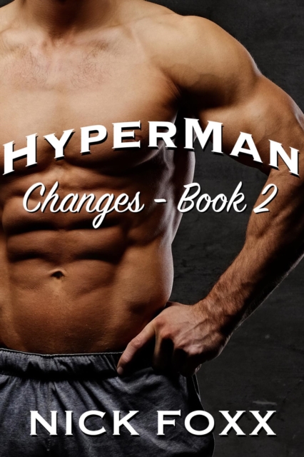 Hyperman Changes - Book 2