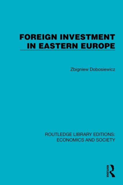 Foreign Investment in Eastern Europe