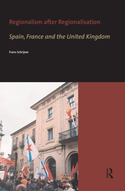 Regionalism after Regionalisation