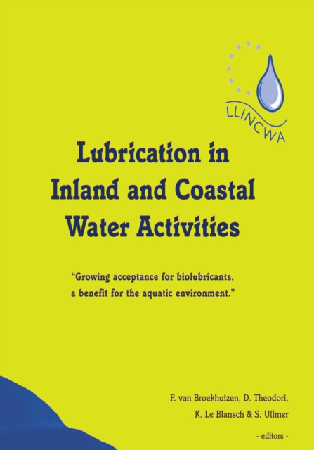 Lubrication in Inland and Coastal Water Activities