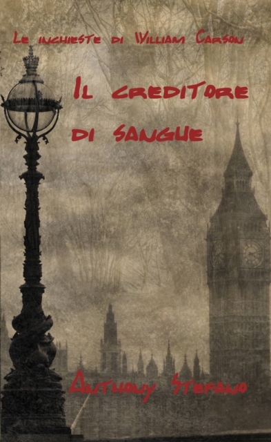 Le inchieste di William Carson, Il creditore di sangue.