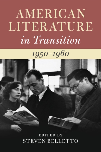 American Literature in Transition, 1950-1960