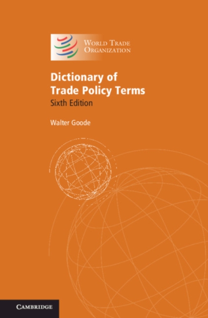 Dictionary of Trade Policy Terms