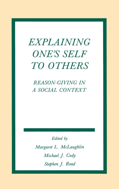 Explaining One's Self To Others