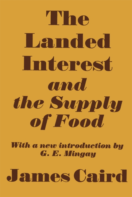 Landed Interest and the Supply of Food