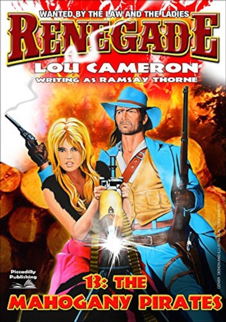 Renegade 13: The Mahogany Pirates