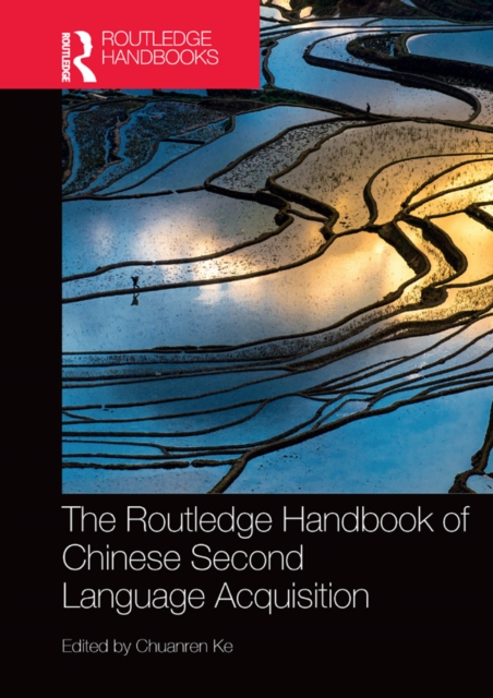 Routledge Handbook of Chinese Second Language Acquisition