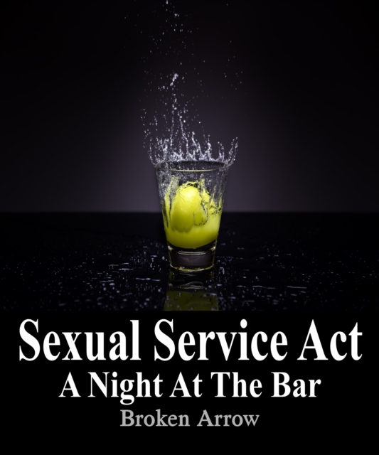 Sexual Service Act: A Night At The Bar
