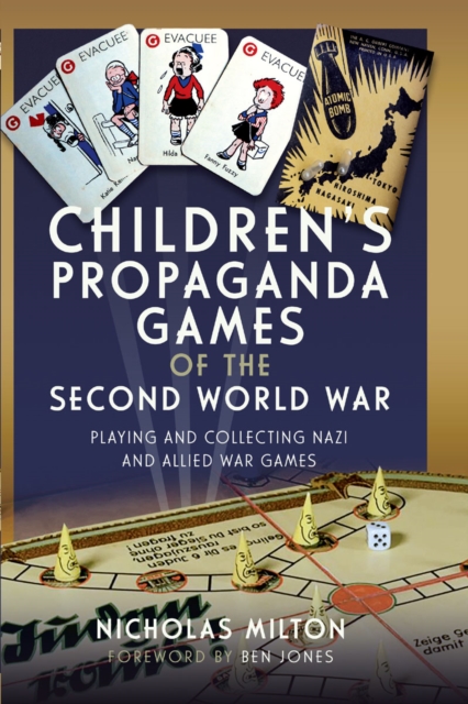 Children's Propaganda Games of the Second World War