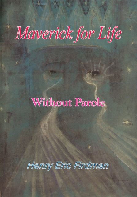 Maverick for Life