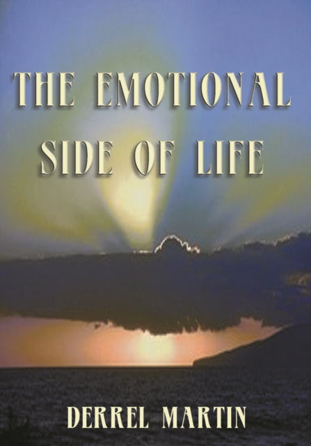 Emotional Side of Life