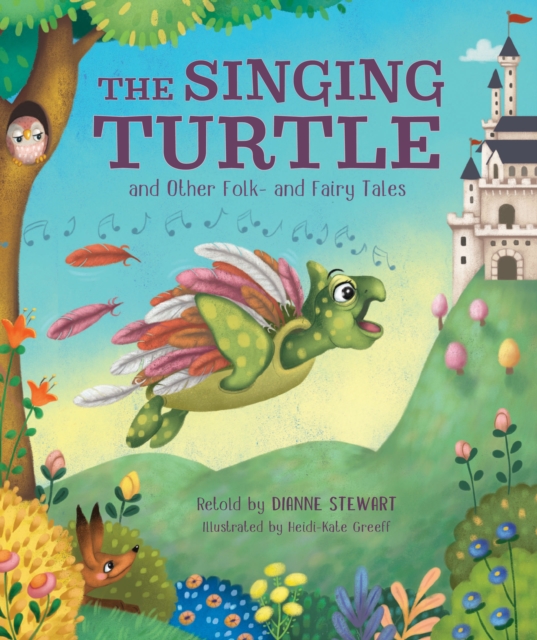 Singing Turtle and Other Folk- and Fairy Tales
