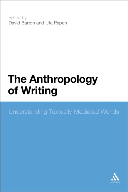 The Anthropology of Writing