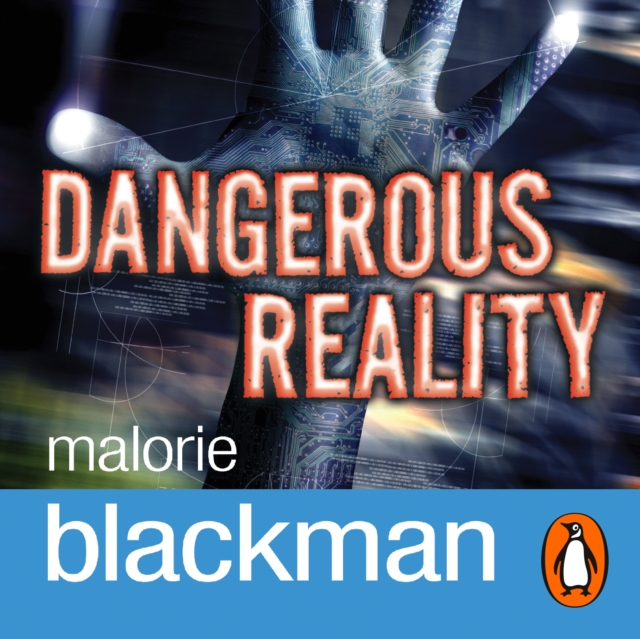 Dangerous Reality