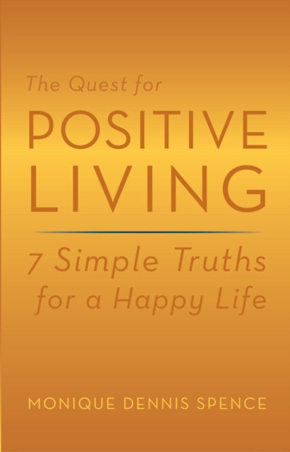 Quest for Positive Living