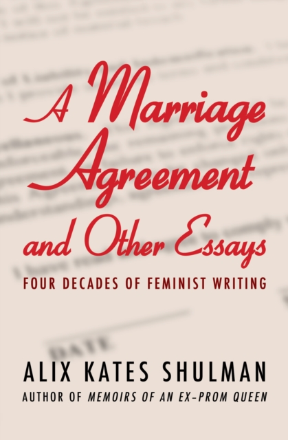 Marriage Agreement and Other Essays
