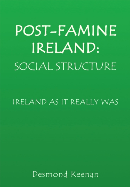 Post-Famine Ireland: Social Structure