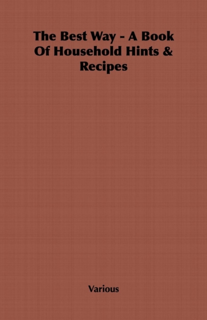 Best Way - A Book Of Household Hints & Recipes