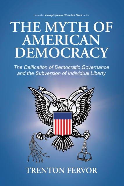 Myth of American Democracy
