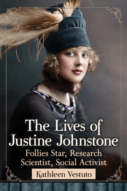 Lives of Justine Johnstone