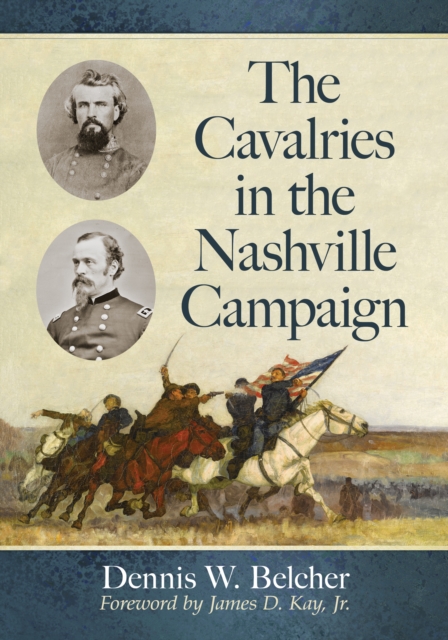 Cavalries in the Nashville Campaign