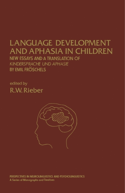 Language Development and Aphasia in Children
