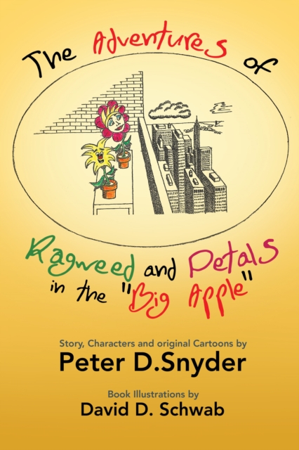 Adventures of Ragweed and Petals in the &quote;Big Apple&quote;