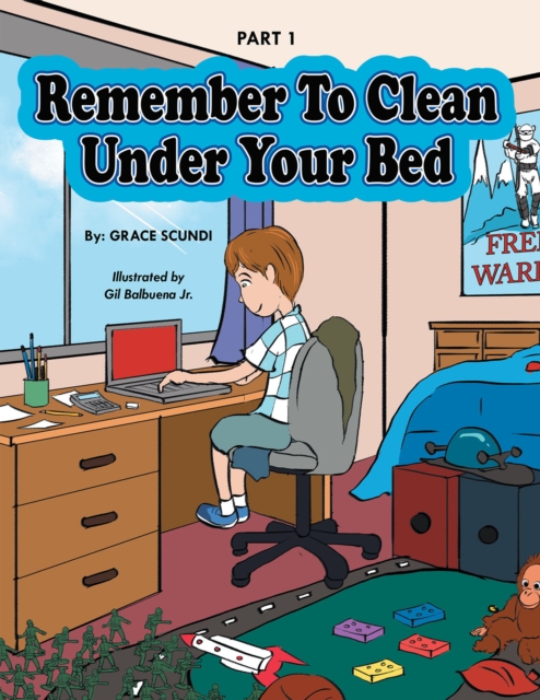 Remember To Clean Under Your Bed