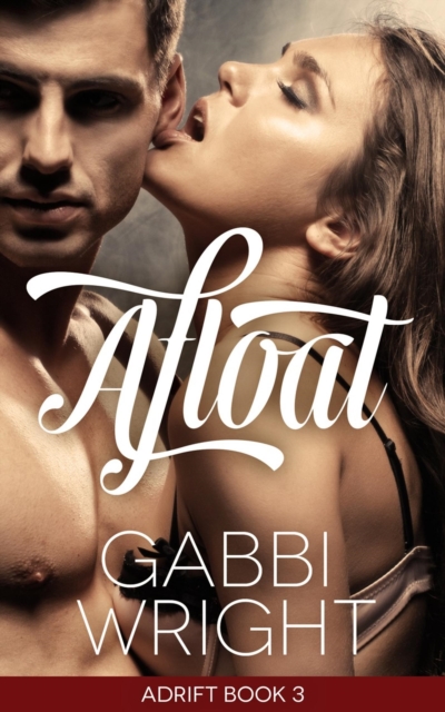 Afloat (Adrift, Book 3)