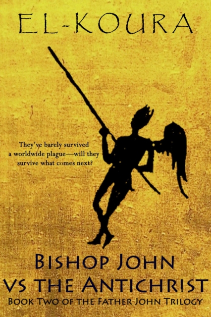Bishop John vs the Antichrist