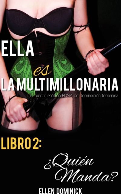 Libro 2: ¿Quién Manda?