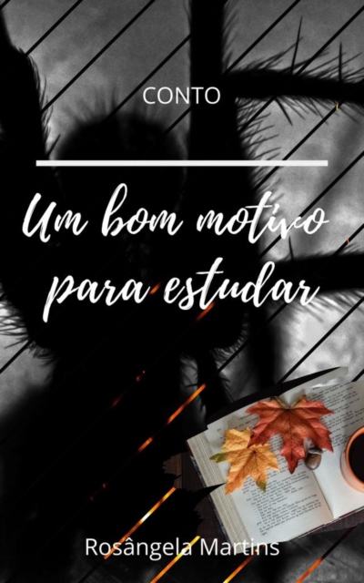 Bom motivo para estudar