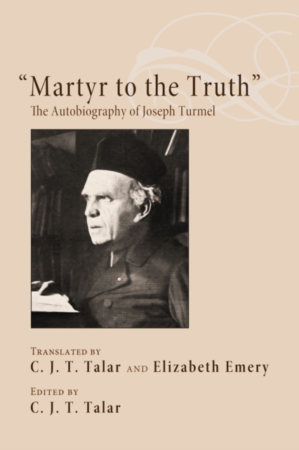 "e;Martyr to the Truth"e;