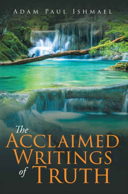 Acclaimed Writings of Truth