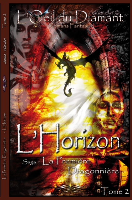 L'Horizon: La Premiere Dragonniere (L'Oeil Du Diamant t. 2)