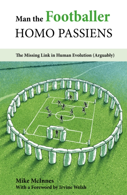 Man the Footballer-Homo Passiens