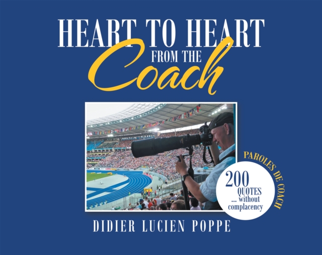 Heart to Heart from the Coach