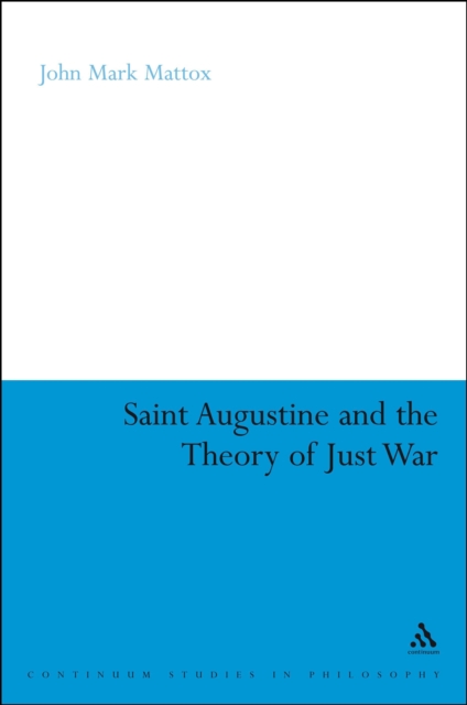 St. Augustine and the Theory of Just War
