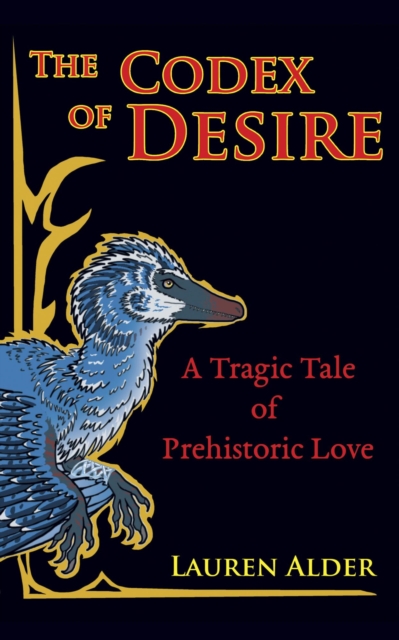 Codex of Desire: A Tragic Tale of Prehistoric Love