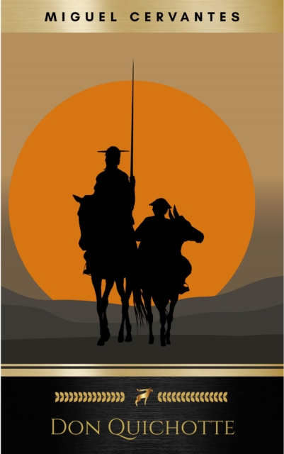 L'Ingenieux Hidalgo Don Quichotte de la Manche (Integrale Tome 1 et 2)