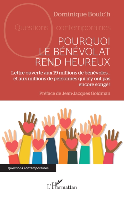 Pourquoi le benevolat rend heureux