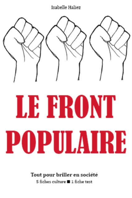 Le Front populaire - Tout pour briller en société