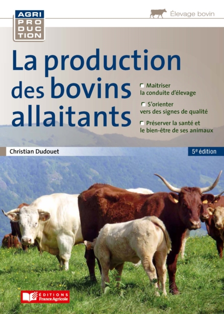 Production des bovins allaitants, 5e édition