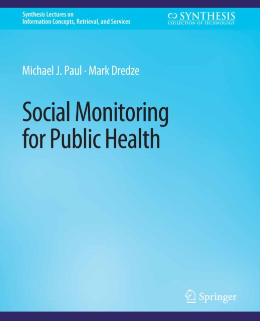 Social Monitoring for Public Health