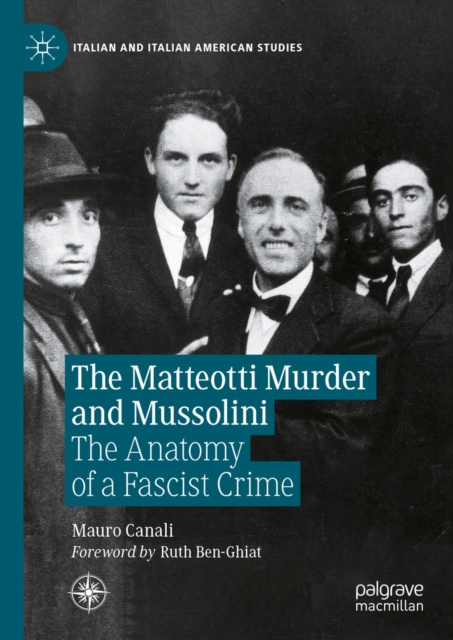 Matteotti Murder and Mussolini