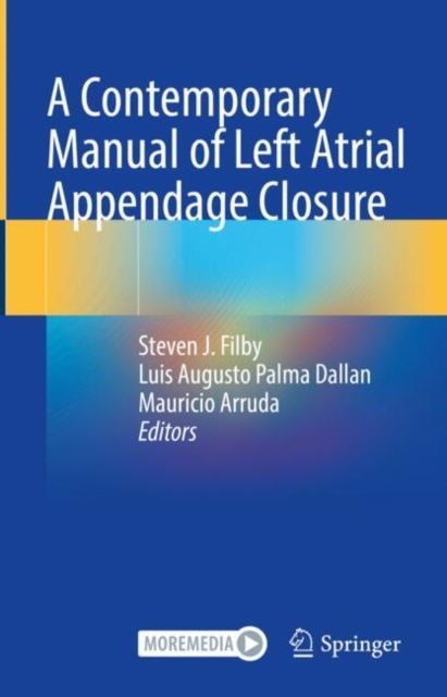 Contemporary Manual of Left Atrial Appendage Closure