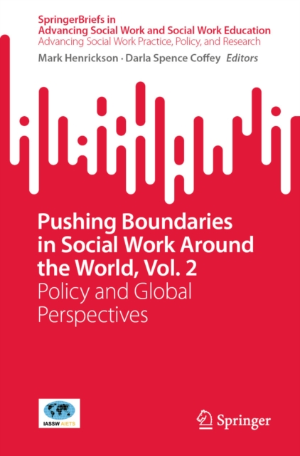 Pushing Boundaries in Social Work Around the World, Vol. 2