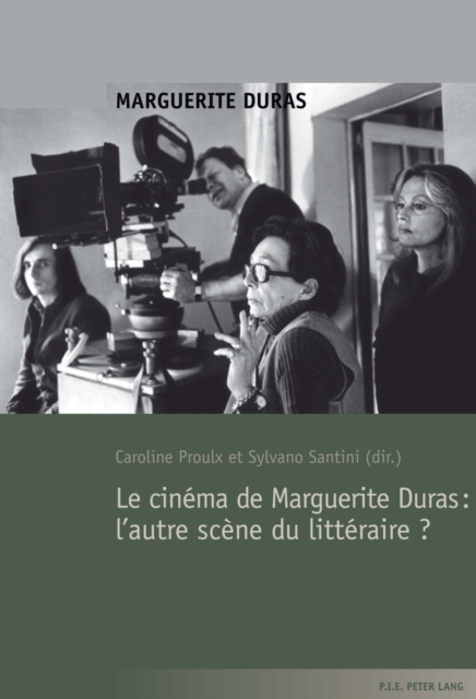 Le cinéma de Marguerite Duras : l'autre scène du littéraire ?